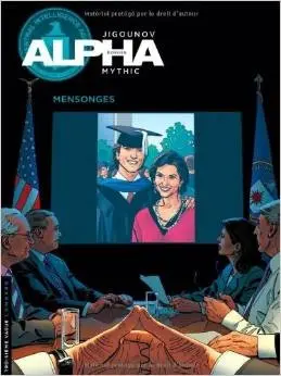 Couverture de l'album Alpha Tome 10 Mensonges