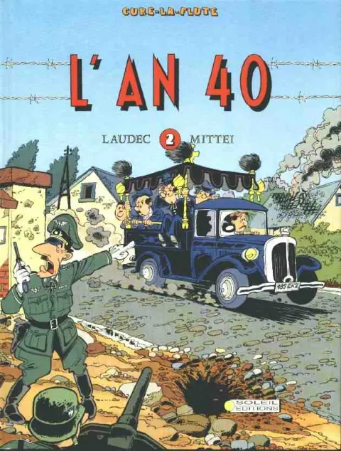 Couverture de l'album L'An 40 Tome 1 Curé la flûte - L'An 40