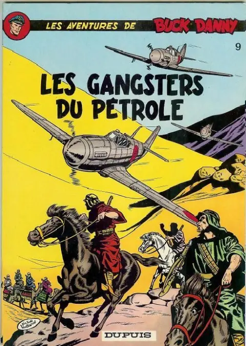 Couverture de l'album Buck Danny Tome 9 Les gangsters du pétrole