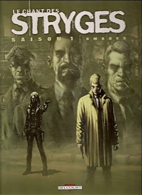 Couverture de l'album Le Chant des Stryges Tome 1 Ombres