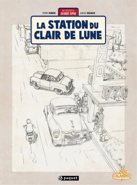 Couverture de l'album Une aventure de Jacques Gipar Tome 6 La station du clair de lune
