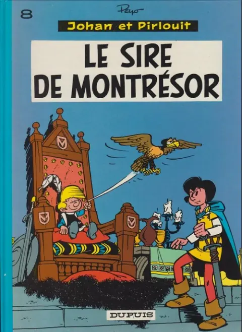 Couverture de l'album Johan et Pirlouit Tome 8 Le sire de Montrésor