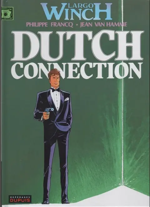 Couverture de l'album Largo Winch Tome 6 Dutch connection
