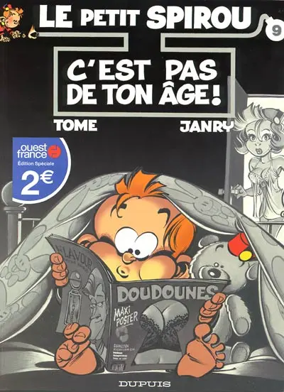 Le Petit Spirou Tome 9 C'est pas de ton âge !