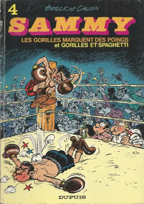 Couverture de l'album Sammy Tome 4 Les gorilles marquent des poings et Gorilles et spaghetti