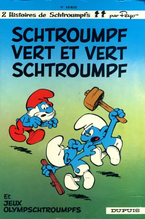 Couverture de l'album Les Schtroumpfs Tome 9 Schtroumpf vert et vert schtroumpf