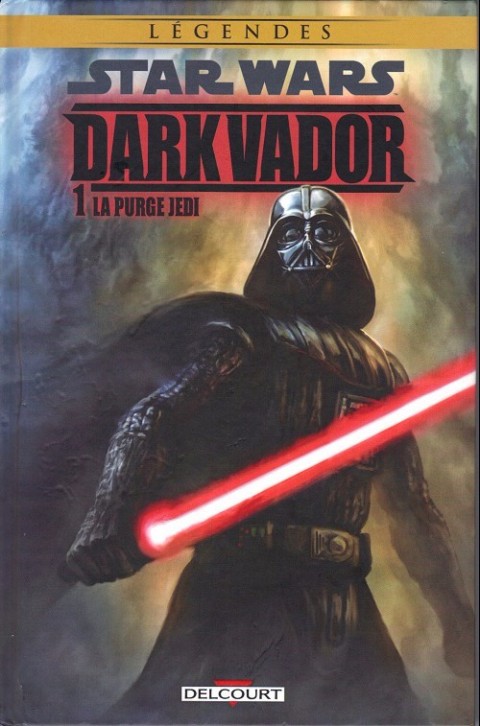 Star Wars - Dark Vador Tome 1 La Purge Jedi