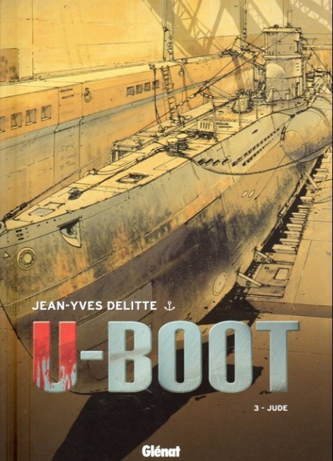 Couverture de l'album U-Boot Tome 3 Jude