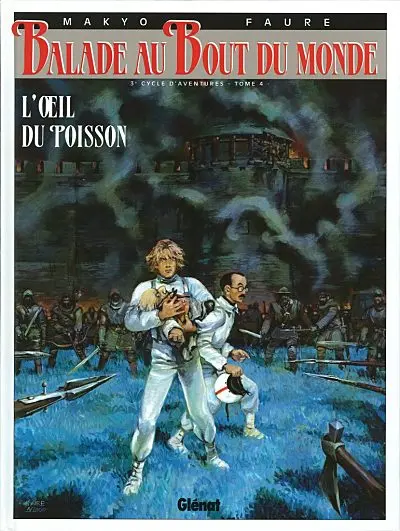 Balade au Bout du monde Tome 12 L'œil du poisson