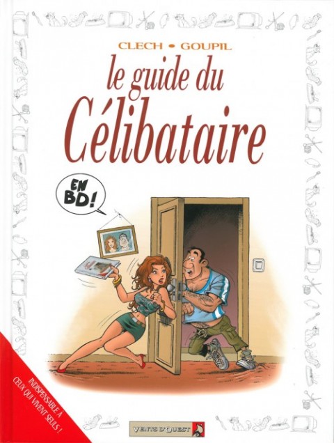 Le Guide Tome 26 Le guide du célibataire