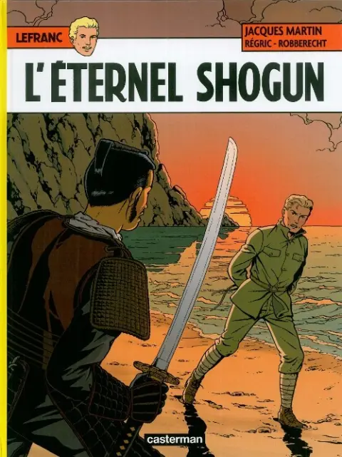 Lefranc Tome 23 L'éternel shogun