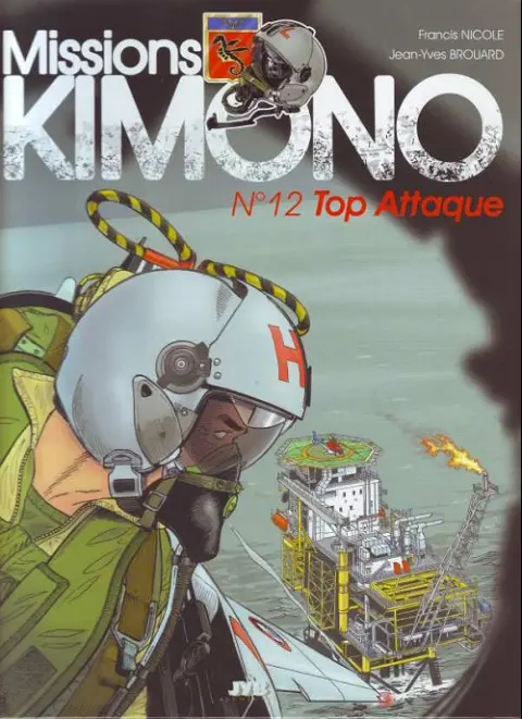 Missions Kimono N° 12 Top attaque