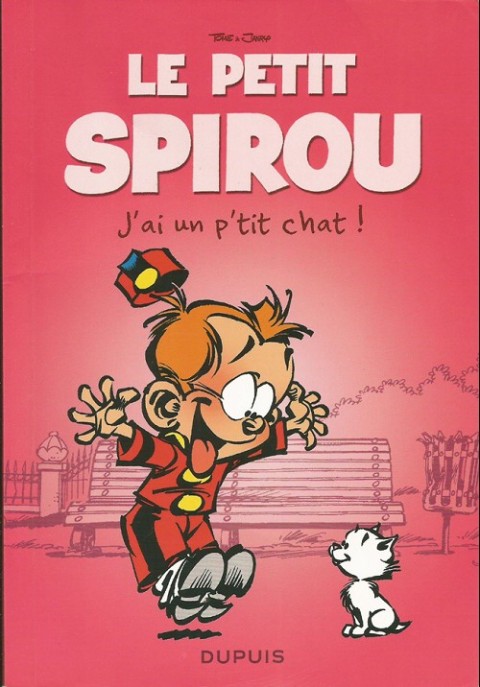 Le Petit Spirou Albums publicitaires pour Quick J'ai un p'tit chat !