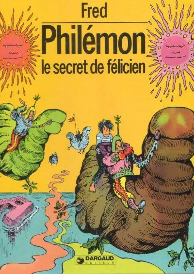 Philémon Tome 13 Le secret de Félicien