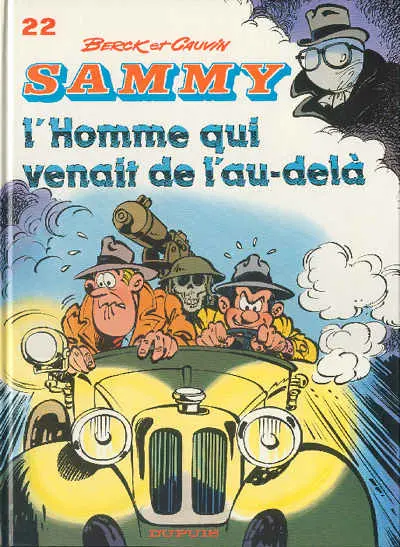 Sammy Tome 22 L'homme qui venait de l'au delà
