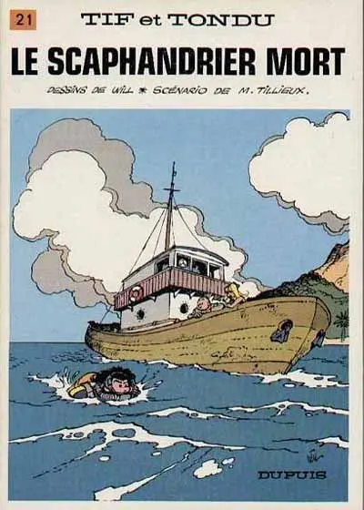 Tif et Tondu Tome 21 Le scaphandrier mort