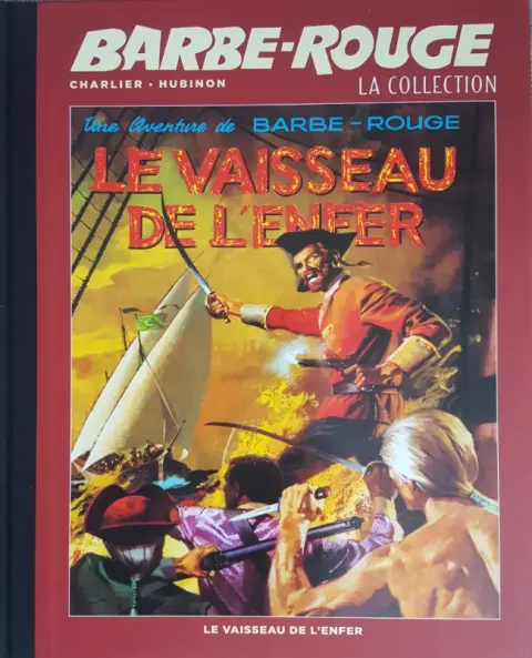 Barbe-Rouge La collection Tome 17 Le vaisseau de l'enfer