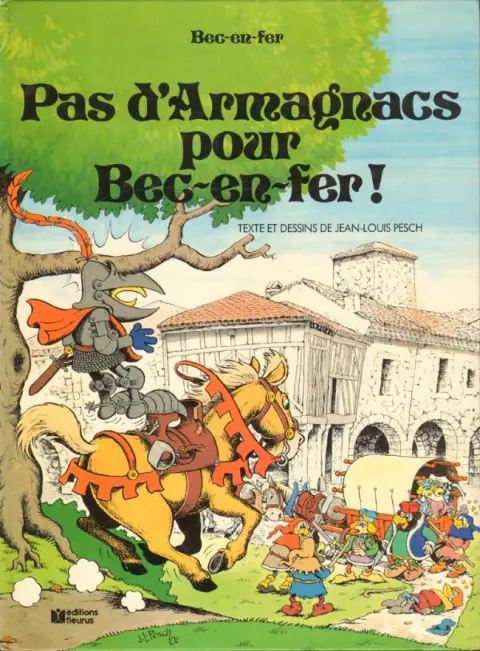 Bec-en-fer 1ère série Tome 2 Pas d'Armagnacs pour Bec-en-fer !