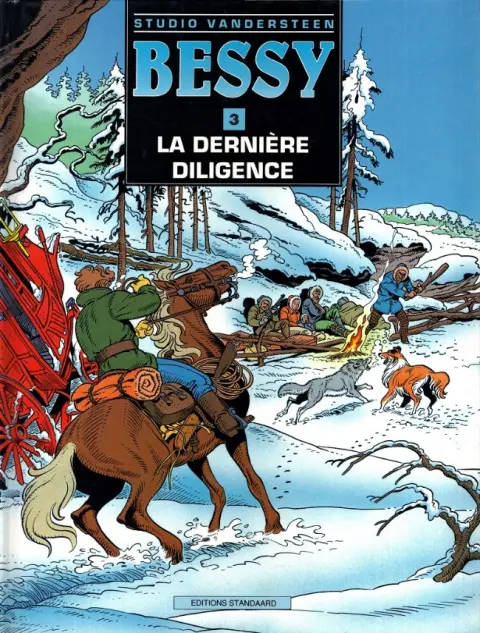 Bessy Studio Vandersteen Tome 3 La dernière diligence