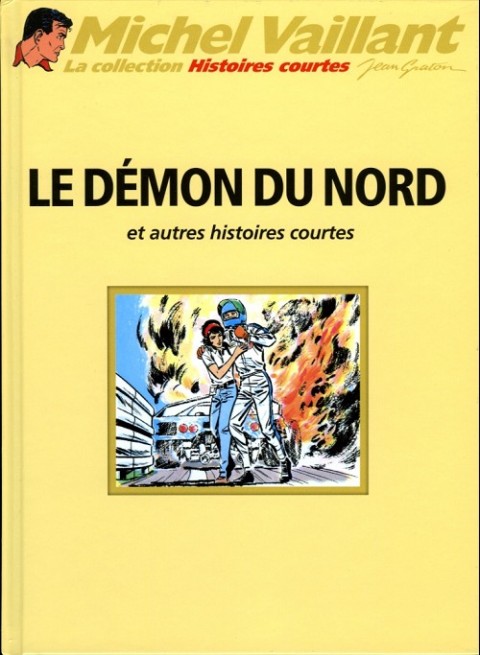 Couverture de l'album Michel Vaillant La Collection Tome 72 Le démon du nord et autres histoires courtes