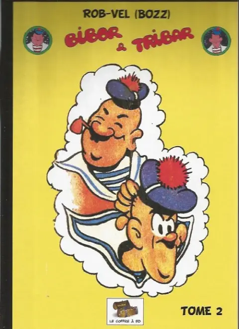 Bibor et Tribar Intégrale Tome 2