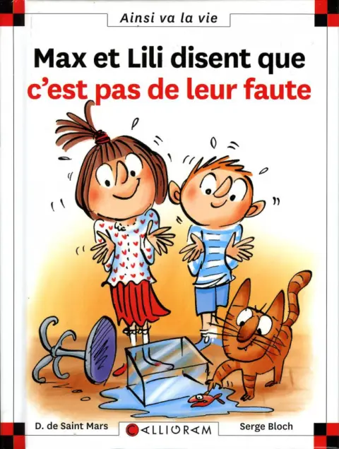 Ainsi va la vie Tome 119 Max et Lili disent que c'est pas de leur faute