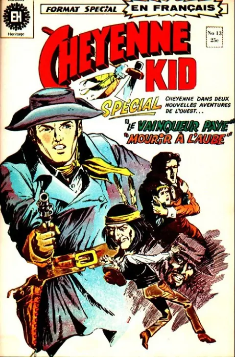 Cheyenne Kid Tome 13 Le vainqueur paye
