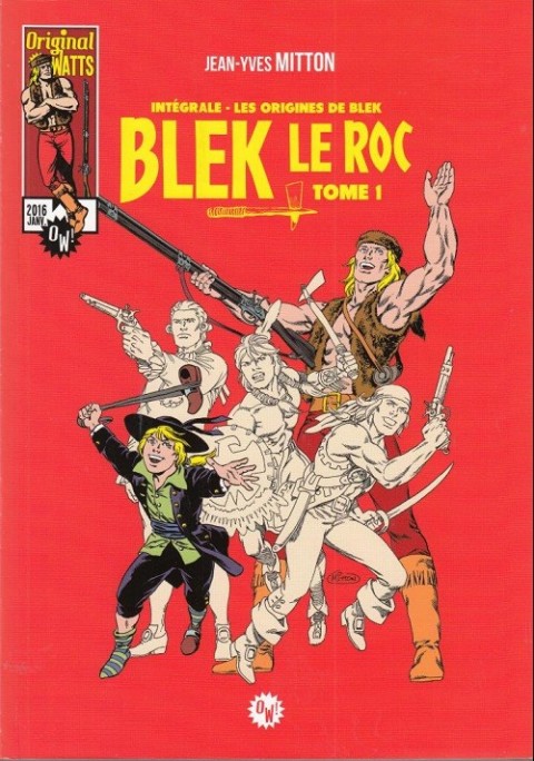 Couverture de l'album Blek le Roc Tome 1 Les origines de Blek