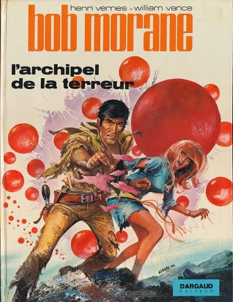 Bob Morane Tome 15 L'archipel de la terreur