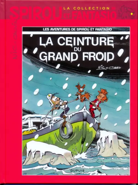 Spirou et Fantasio La collection Tome 32 La ceinture du grand froid