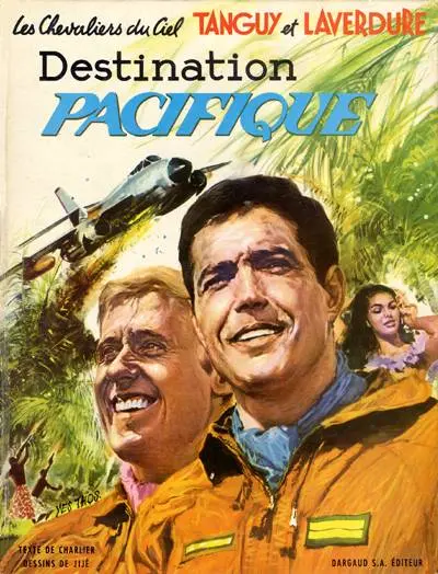 Tanguy et Laverdure Tome 11 Destination Pacifique