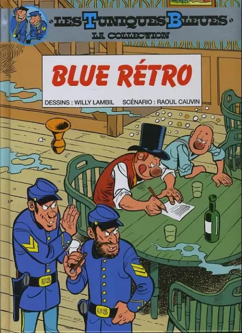 Les Tuniques Bleues La Collection (Dupuis) Tome 18 Blue Retro
