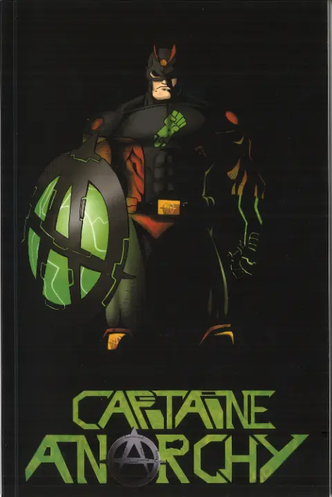 Capitaine Anarchy Tome 1 Les insoumis de l'atome