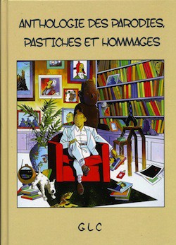 Couverture de l'album Tintin Anthologie des parodies, pastiches et hommages