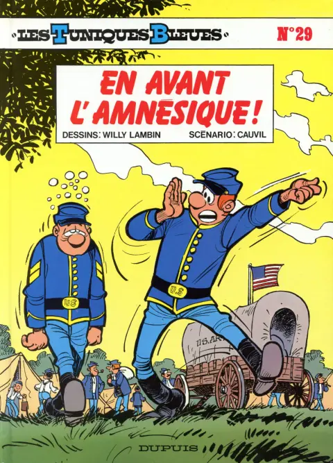 Couverture de l'album Les Tuniques Bleues Tome 29 En avant l'amnésique