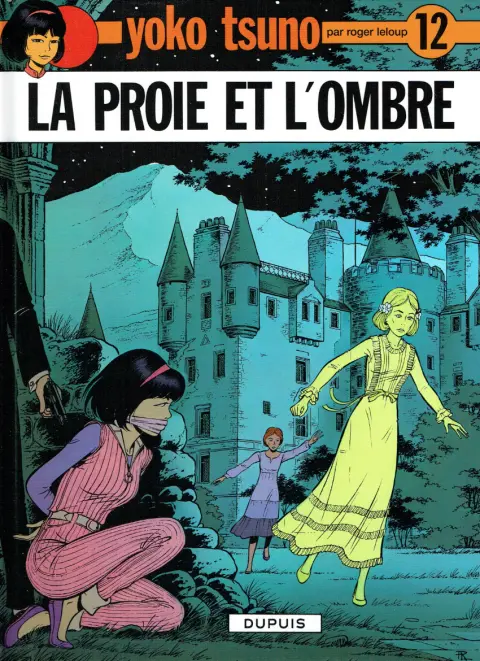 Couverture de l'album Yoko Tsuno Tome 12 La proie et l'ombre