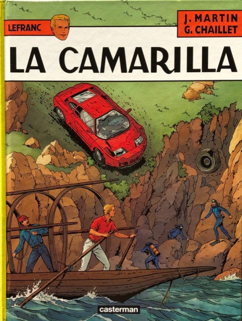 Couverture de l'album Lefranc Tome 12 La Camarilla