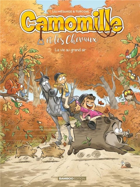 Couverture de l'album Camomille et les chevaux Tome 8 La vie au grand air
