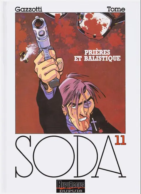 Couverture de l'album Soda Tome 11 Prières et ballistique