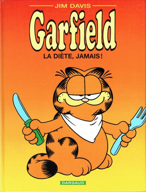 Couverture de l'album Garfield Tome 7 La diète, jamais !