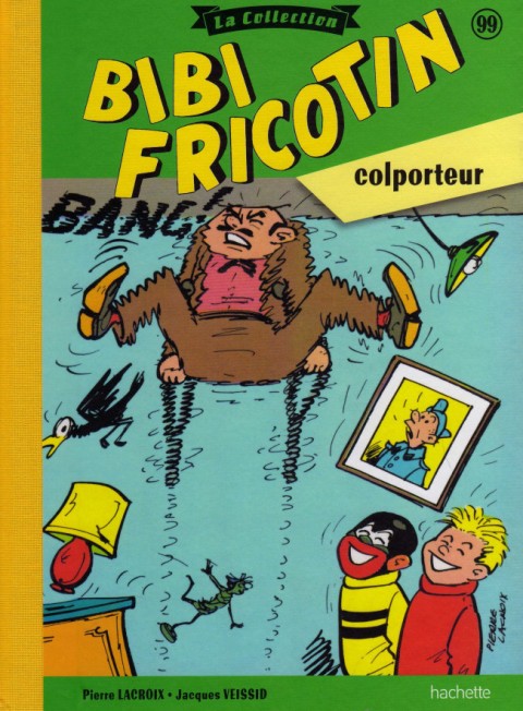 Couverture de l'album Bibi Fricotin Tome 99 Bibi Fricotin colporteur