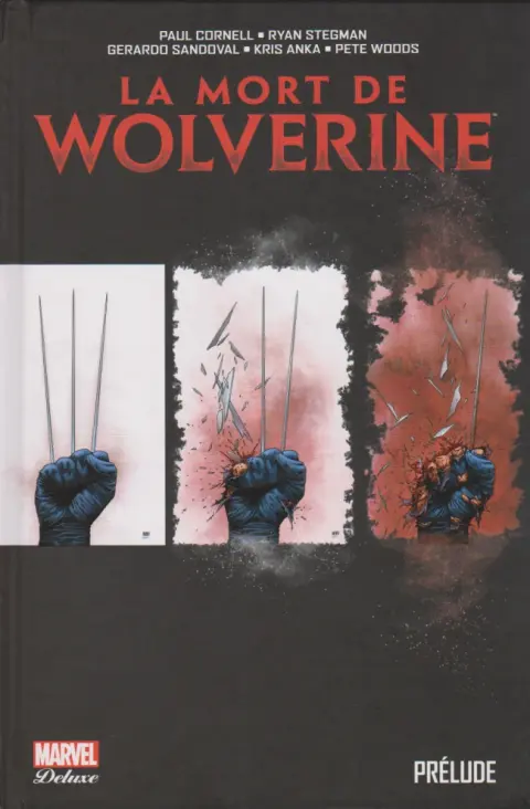 La Mort de Wolverine Prélude