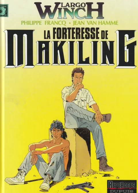 Couverture de l'album Largo Winch Tome 7 La forteresse de Makiling