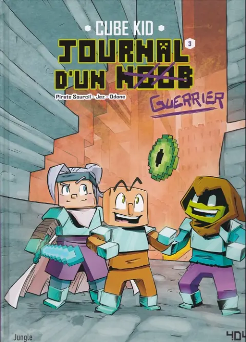 Journal d'un noob - guerrier 3 La traversée du désert