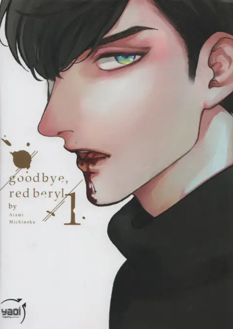 Goodbye, Red Beryl 1