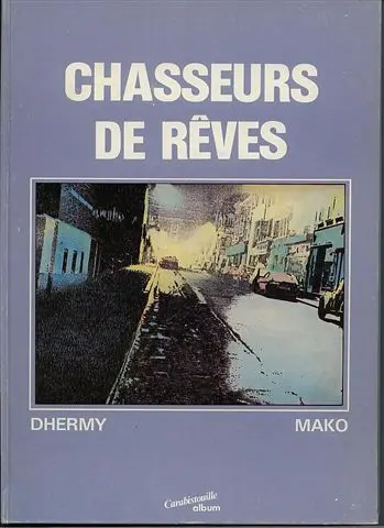 Chasseurs de rêves
