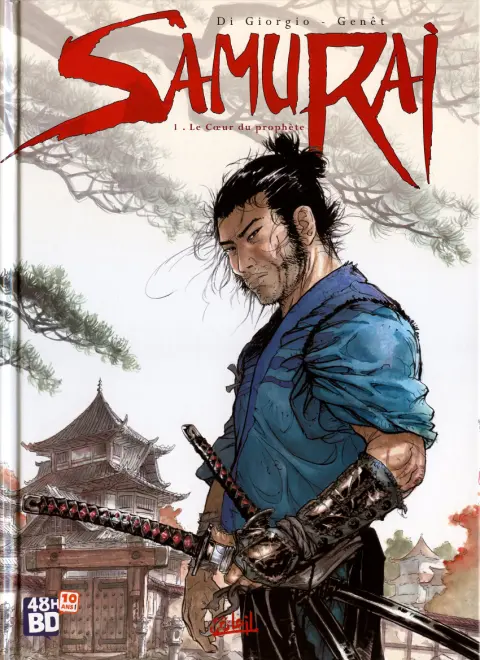 Samurai Tome 1 Le Cœur du Prophète