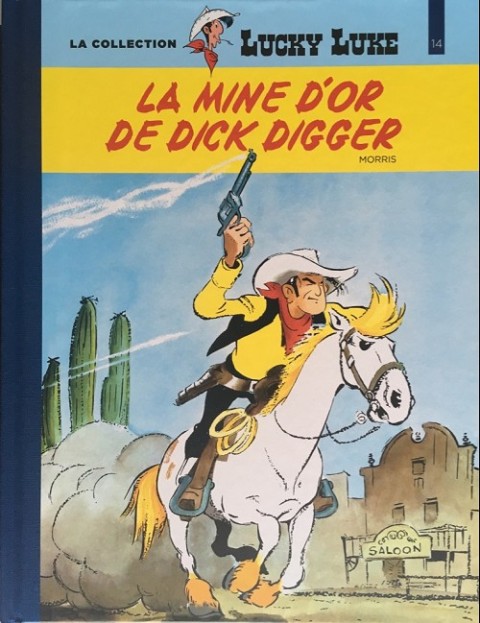 Couverture de l'album Lucky Luke La collection Tome 14 La mine d'or de Dick Digger