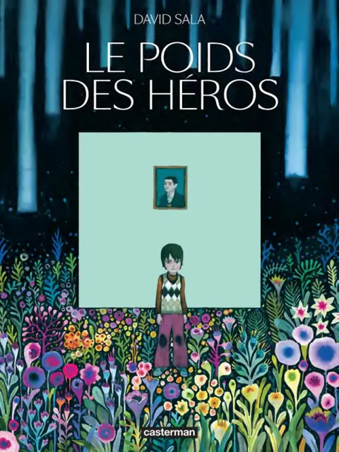 Le poids des héros