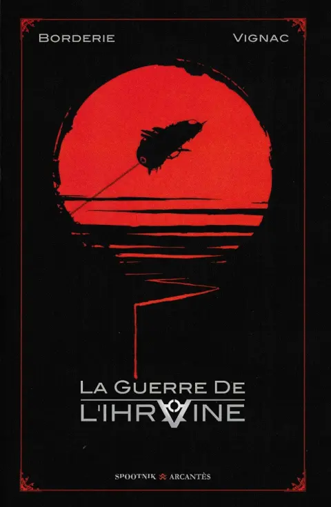 La Guerre de l'Ihrvine
